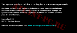 The system has detected that a cooling fan is not operating correctly.